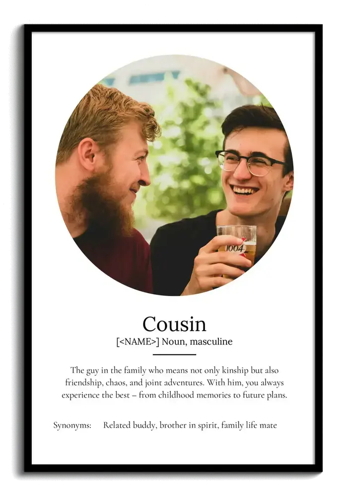 Personalized cousin definition poster with a round photo and dictionary-style text in a black frame
