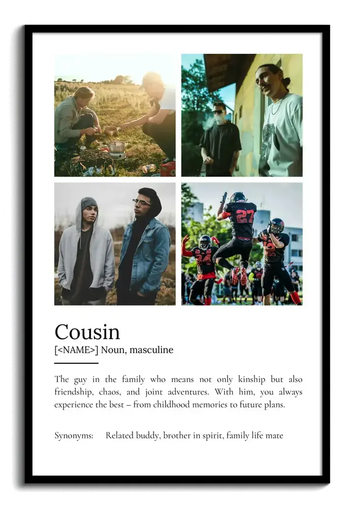 Custom cousin definition poster with a four-photo collage and dictionary-style text in a black frame