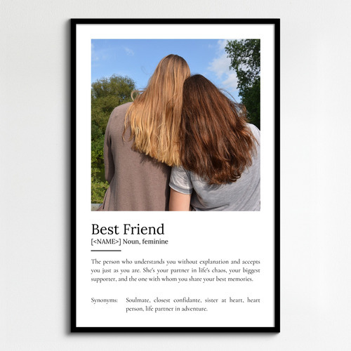 Create Your Own Best Friend Definition Poster - Personalize Photos & Text