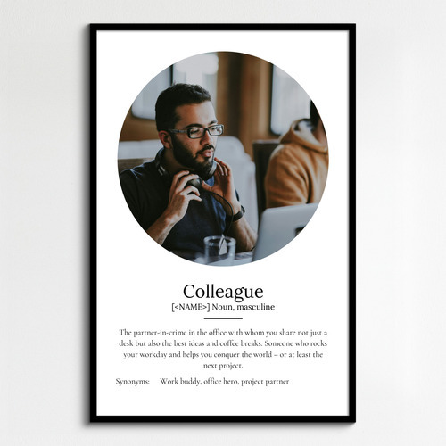 Personalize Your Colleague Definition Poster - Add Photos & Text