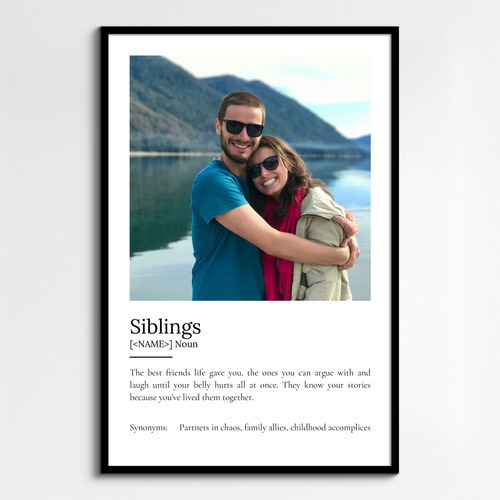 Create Your Own Sibling Definition Poster – Personalize With Photos & Text